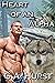 Heart of an Alpha (World of...