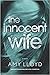 The Innocent Wife by Amy  Lloyd