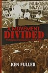 A Movement Divided: Philippine Communism, 1957-1986