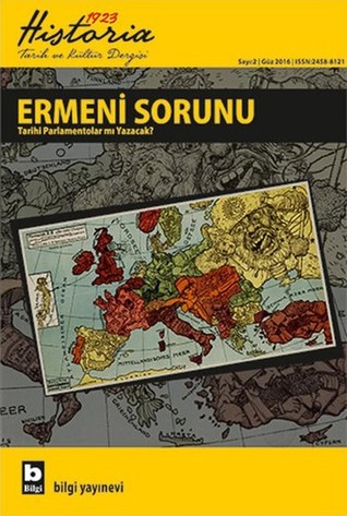 Historia 1923 Tarih ve Kültür Dergisi 2. Sayı - Ermeni Sorunu