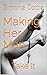 Making Her Man (A Femdom Se...