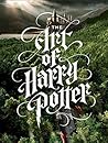 The Art of Harry Potter by Marc Sumerak