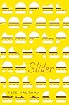 Slider by Pete Hautman