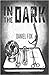 In The Dark