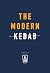 The Modern Kebab: 60 delici...