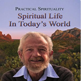 Practical Spirituality: Spiritual Life in Today's World