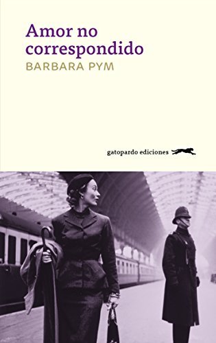 Portada de Amor no correspondido, de Barbara Pym