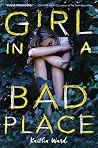 Girl in a Bad Place