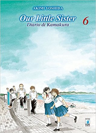 Our Little Sister: Diario di Kamakura, Vol. 6 (Paperback)