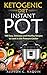 Ketogenic Electric Pressure Cooker by Allyson C. Naquin
