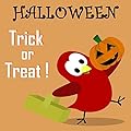 Halloween: Trick or Treat! (Sammy Bird)