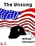 The Unsung by William Schumpert