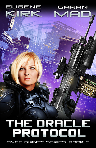 The Oracle Protocol (Once Giants, #5)