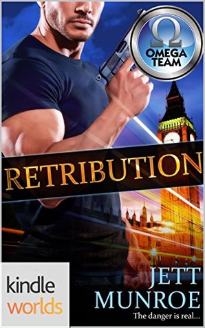 Retribution (The Omega Team Kindle Worlds Novella)