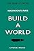 Build a World