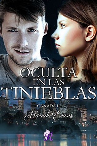 Portada de Oculta en las tinieblas, de Mariah Evans