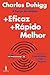 +Eficaz +Rápido Melhor (Portuguese Edition)