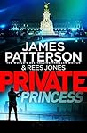 Private Princess by James  Patterson