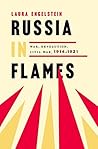 Russia in Flames:...