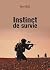 Instinct de survie by Pierre Picca