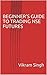BEGINNER’S GUIDE TO TRADING NSE FUTURES by Vikram Singh