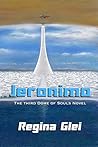 Jeronimo: The Third Dome of Souls Novel