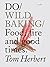 Do Wild Baking: Food, fire ...
