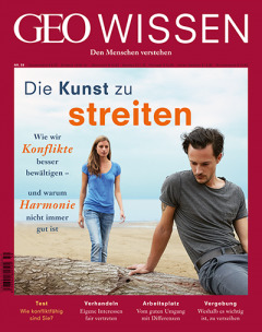 Die Kunst zu streiten (GEO Wissen, #59)