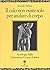 Il culo non esiste solo per andare di corpo. Antologia della letteratura greca e latina
