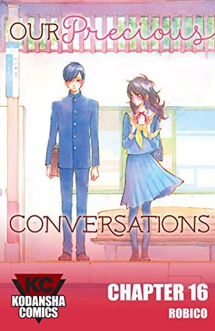 Our Precious Conversations #16 (Kindle Edition)