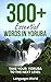 Learn Yoruba: 300+ Essentia...