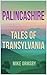 Palincashire Tales of Transylvania by Mike Ormsby
