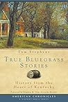 True Bluegrass St...