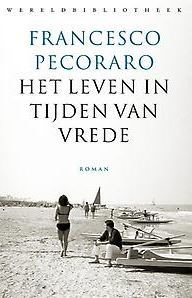 Het leven in tijden van vrede