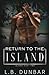 Return to the Island