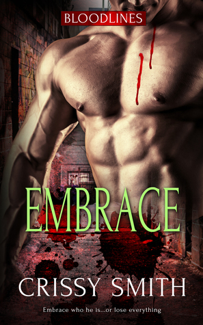 Embrace (Bloodlines, #3)