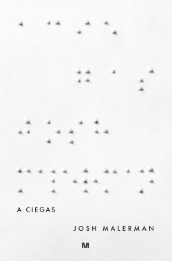 Portada de A ciegas, de Josh Malerman