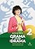 Grama to nie drama. Tom 2 by Arlena Witt