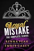 Royal Mistake - The Complete Series