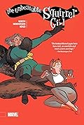 The Unbeatable Squirrel Girl, Vol. 2
