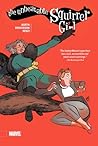 The Unbeatable Squirrel Girl, Vol. 2 by Ryan North