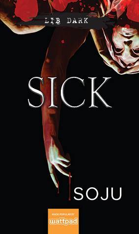 Sick 2