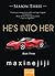 He's Into Her Season 3 Book 3 by Maxinejiji