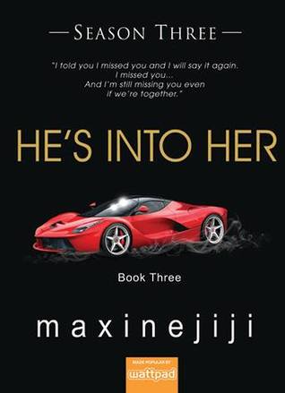 He's Into Her Season 3 Book 3 (Paperback)