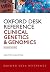 Oxford Desk Reference: Clinical Genetics and Genomics (Oxford Desk Reference Series)