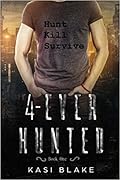 4-Ever Hunted: Vampires Rule