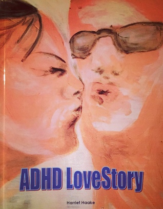 ADHD LoveStory