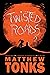 Twisted Roads: An Anthology...