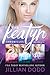 The Keatyn Chronicles: Books 1-3 (The Keatyn Chronicles, #1-3)