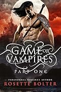 Game of Vampires: Part One